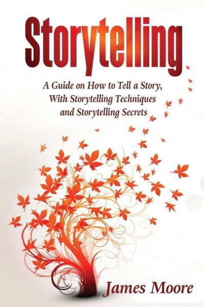 Cover for James Moore · Storytelling (Paperback Book) (2017)