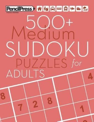 Cover for Adults Activity Books · 500+ Medium Sudoku Puzzles for Adults (Paperback Book) (2017)