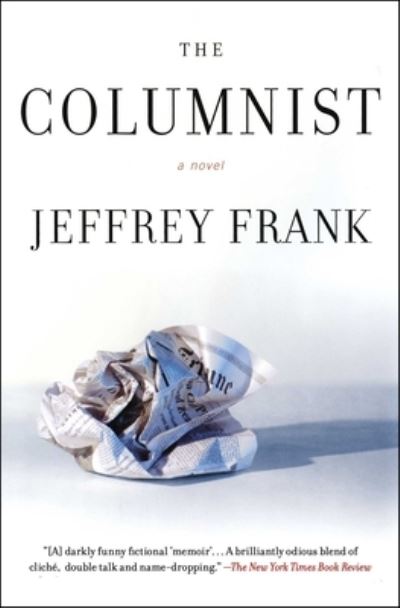 Cover for Jeffrey Frank · The Columnist (Paperback Book) (2020)