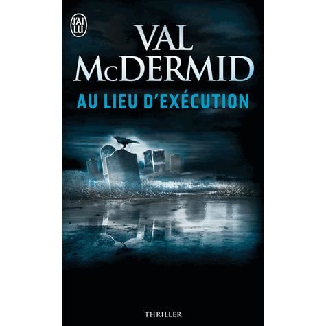 Cover for Val McDermid · Au lieu d'execution (Paperback Book) (2013)