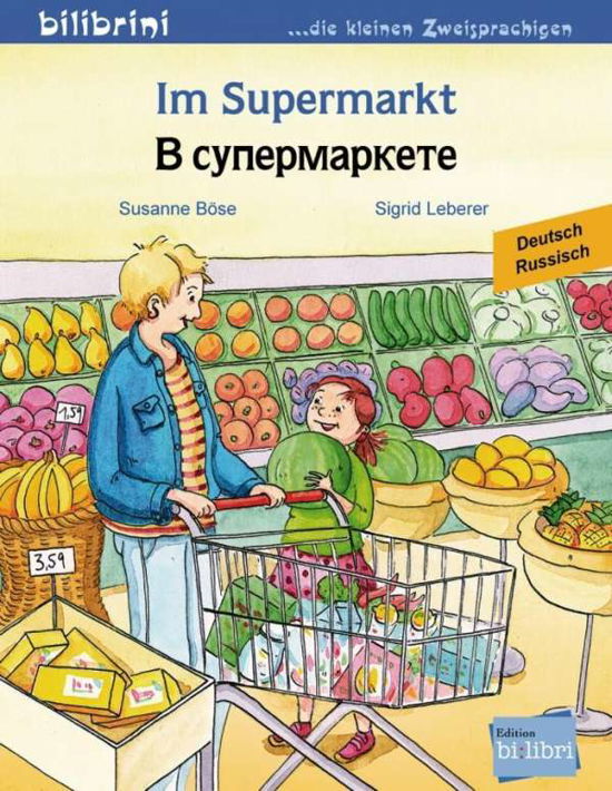 Cover for Böse · Im Supermarkt,Deutsch-Russisch (Book)