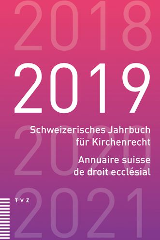 Cover for Theologischer Verlag Zurich · Schweizerisches Jahrbuch Fur Kirchenrecht / Annuaire Suisse de Droit Ecclesial 2019 (Paperback Book) (2021)