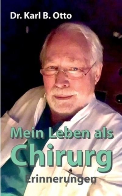Cover for Otto · Mein Leben als Chirurg (N/A) (2021)