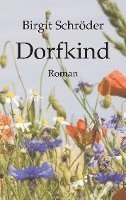 Cover for Birgit Schröder · Dorfkind (Paperback Book) (2022)