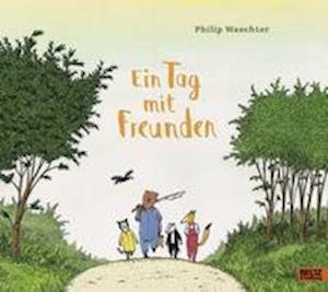 Cover for Philip Waechter · Ein Tag mit Freunden (Hardcover Book) (2021)