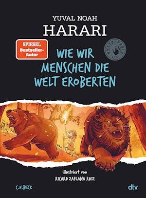 Cover for Yuval Noah Harari · Wie wir Menschen die Welt eroberten (Book) (2022)