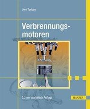 Cover for Todsen · Verbrennungsmotoren 2.A. (Hardcover Book) (2017)