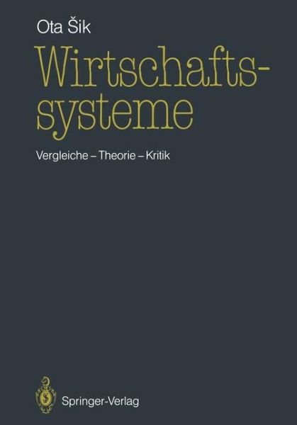 Cover for Ota Sik · Wirtschaftssysteme (Paperback Book) [German edition] (1987)