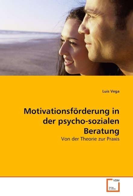 Cover for Vega · Motivationsförderung i.psycho-soz. (Buch)