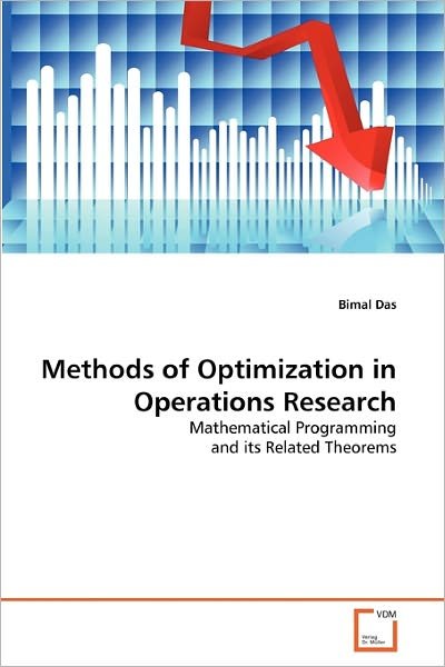 Cover for Bimal Das · Methods of Optimization in Operations Research: Mathematical Programming and Its Related Theorems (Paperback Book) (2010)