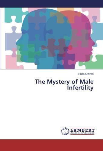 Cover for Huda Omran · The Mystery of Male Infertility (Pocketbok) (2014)