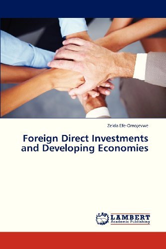 Cover for Zelda Efe-omojevwe · Foreign Direct Investments and Developing Economies (Taschenbuch) (2013)