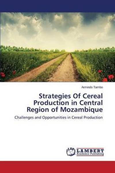 Cover for Tambo · Strategies Of Cereal Production i (Bog) (2015)