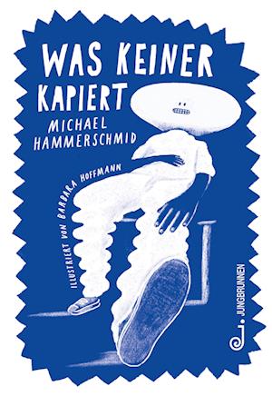 Cover for Michael Hammerschmid · Was Keiner Kapiert (Book) (2024)