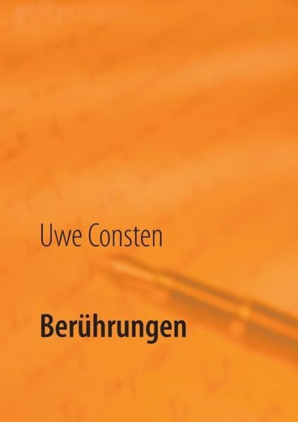 Cover for Uwe Consten · Beruhrungen (Pocketbok) (2015)