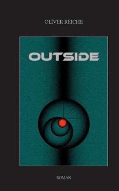 Cover for Reiche · Outside (Book) (2018)