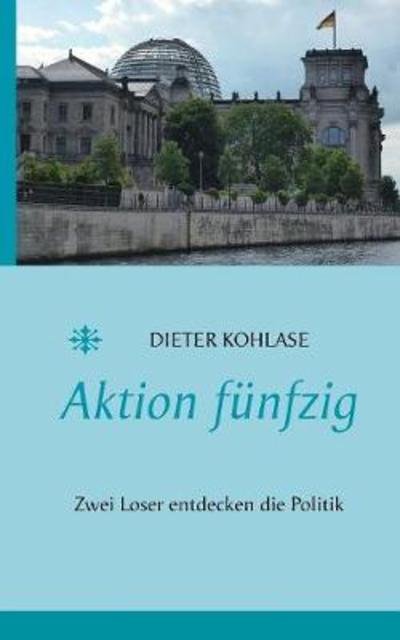 Cover for Kohlase · Aktion fünfzig (Bok) (2018)
