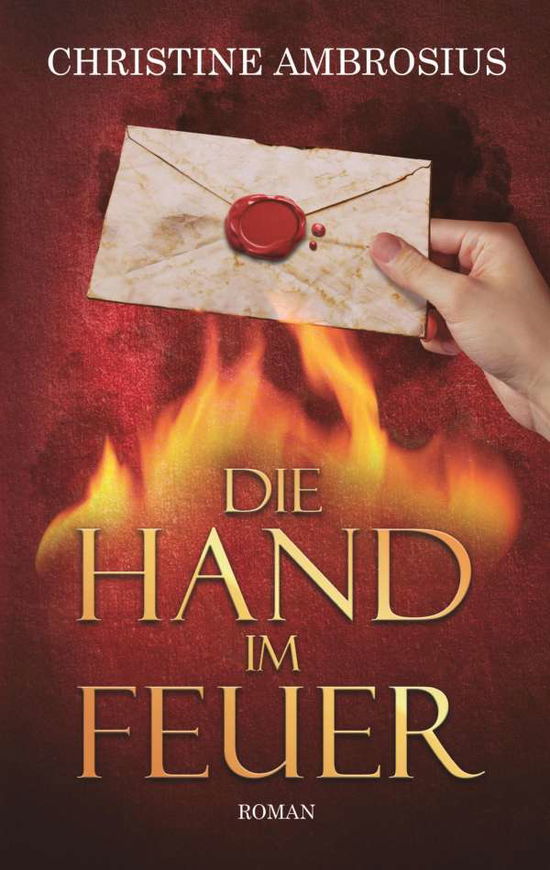 Cover for Ambrosius · Die Hand im Feuer (Book)