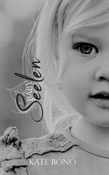 Cover for Bono · Babyseelen (Bok) (2019)