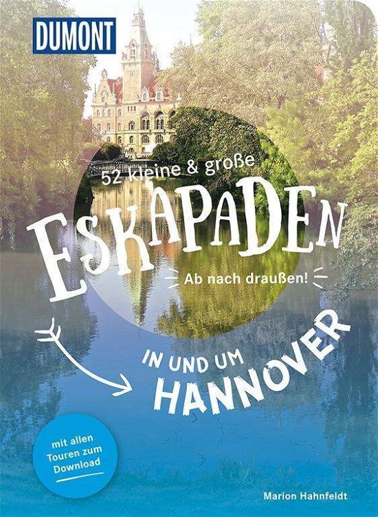 Cover for Hahnfeldt · 52 kl&amp; gr Eskap. in Hannover (Buch)