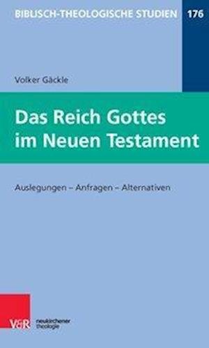 Cover for Gäckle · Das Reich Gottes im Neuen Testam (Buch) (2018)