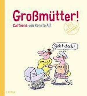 Cover for Alf · Großmütter! (Book)