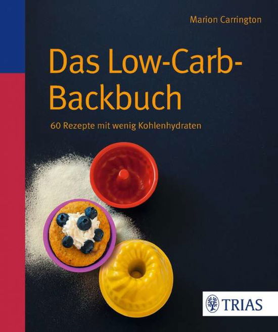 Cover for Carrington · Das Low-Carb-Backbuch (Book)