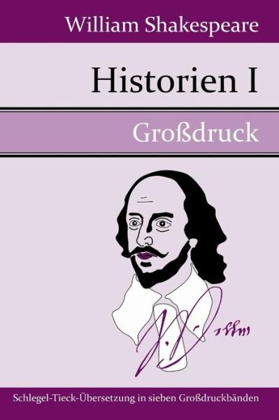 Cover for William Shakespeare · Historien I (Innbunden bok) (2015)