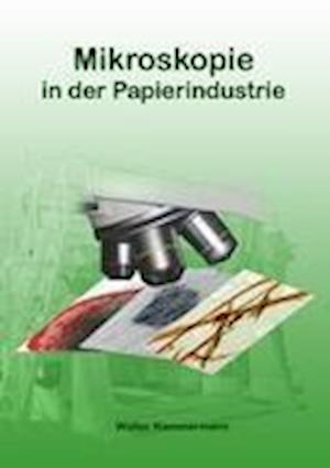 Cover for Kammermann · Mikroskopie in der Papierind (Book)