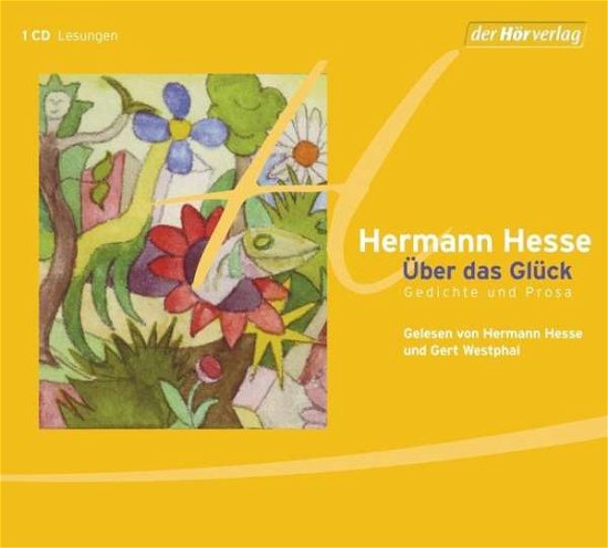 Cover for H. Hesse · Über das Glück,CD-A. (Book)