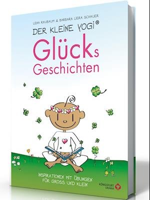 Cover for Lena Raubaum · Der Kleine Yogi - Glücksgeschichten (Hardcover Book) (2021)