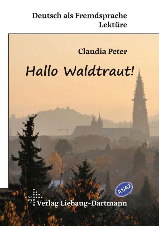 Cover for Peter · Hallo Waldtraut! (Book)