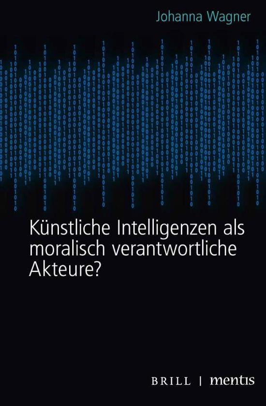 Cover for Wagner · Künstliche Intelligenzen als mor (Buch) (2020)