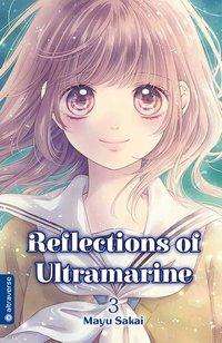 Cover for Sakai · Reflections of Ultramarine 03 (Book)