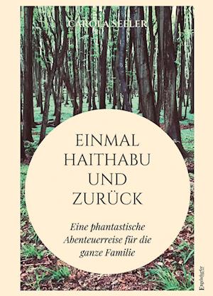 Cover for Carola Seeler · Einmal Haithabu und zurück (Book) (2024)