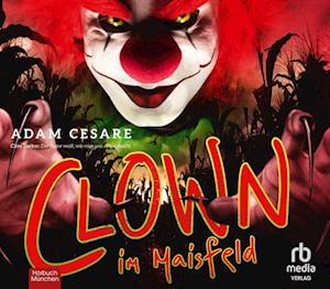 Cover for Adam Cesare · Clown im Maisfeld (Hörbuch (CD)) (2023)