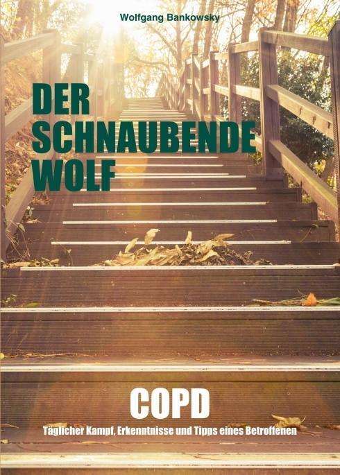 Cover for Bankowsky · Der schnaubende Wolf (Book)