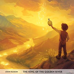 Cover for John Ruskin · The King of the Golden River - Englisch-Hörverstehen meistern (Audiobook (CD)) (2024)