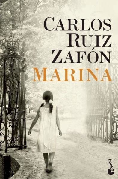 Cover for Carlos Ruiz Zafon · Marina (Biblioteca Carlos Ruiz Zafon) (Spanish Edition) (Paperback Bog) [Spanish edition] (2014)