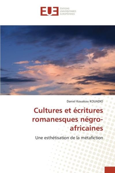 Cover for Kouadio · Cultures et écritures romanesqu (Book) (2020)