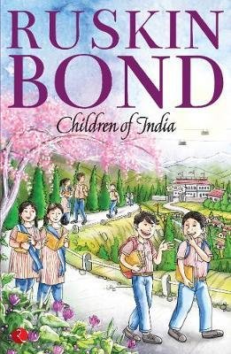 Cover for Ruskin Bond · Children of India (Paperback Book) (2017)