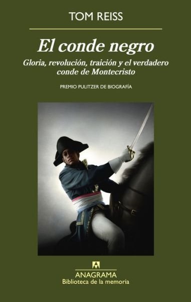 Cover for Tom Reiss · El Conde Negro (Paperback Bog) [Spanish edition] (2015)