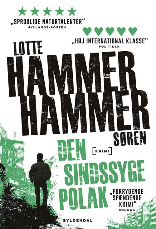 Maxi-paperback: Den sindssyge polak - Lotte og Søren Hammer - Bøger - Gyldendal - 9788702191967 - 4. marts 2016