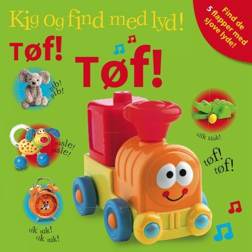 Cover for Dawn Sirett · Kig og find med lyd! Tøf, Tøf (Kartonbuch) [1. Ausgabe] (2010)