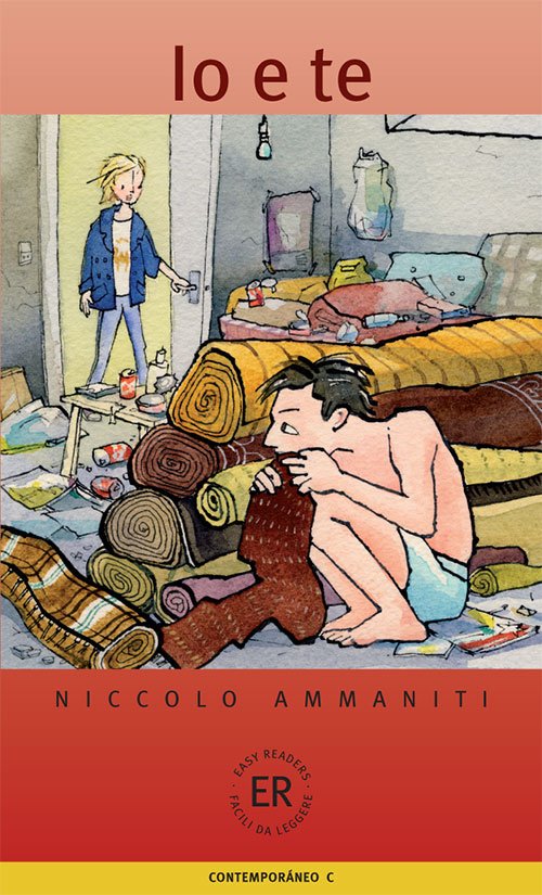 Cover for Niccolo Ammaniti · Easy Readers: lo e te, ER C (Sewn Spine Book) [1.º edición] (2012)