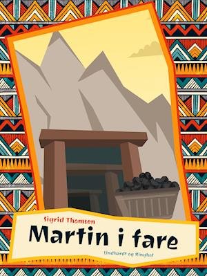 Martin i Sydafrika: Martin i fare - Sigrid Thomsen - Books - Saga - 9788726104967 - March 5, 2019