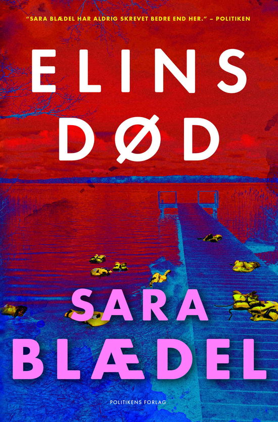 Sara Blædel · Louise Rick-serien: Elins død (Paperback Book) [2º edição] (2024)