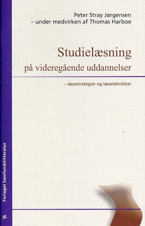 Cover for Peter Stray Jørgensen · Studielæsning på videregående uddannelser (Poketbok) [1:a utgåva] (2007)