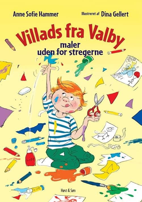 Villads fra Valby-bøgerne: Villads fra Valby maler uden for stregerne - Anne Sofie Hammer - Bøger - Høst og Søn - 9788763846967 - 22. september 2016