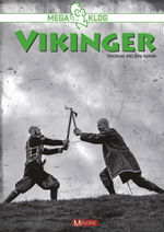 Mega Klog: Vikinger - Thomas Meloni Rønn - Böcker - Forlaget Meloni - 9788771500967 - 2 januari 2018